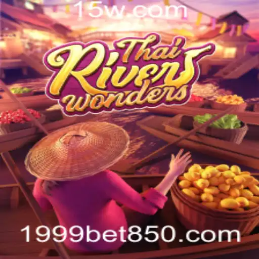 ThaiRiverWonders e a Experiência de Diversão com 1999bet