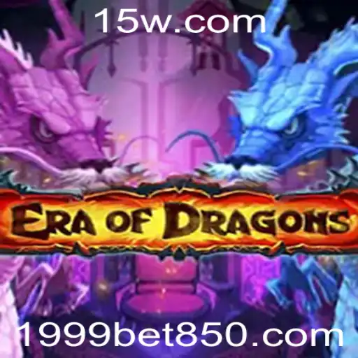 EraOfDragons: A Jornada Épica de 1999bet